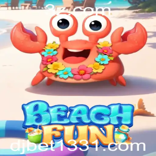 Explorando BeachFun: Um Mergulho no Novo Jogo com djbet133.com