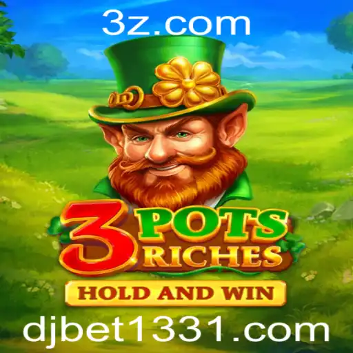 Descubra as Emoções do Jogo 3potsRiches no djbet133.com