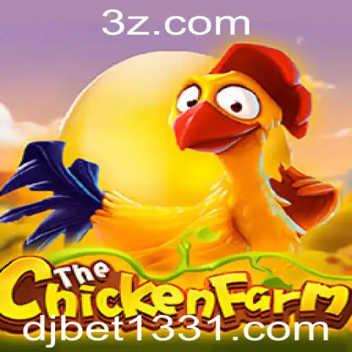 Descubra o Universo de ChickenFarm no djbet133.com