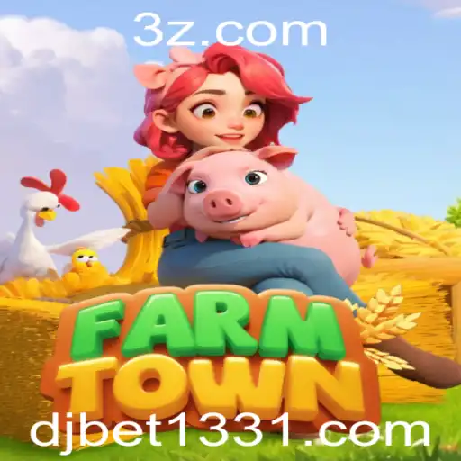 Explorando FarmTown: Um Mundo Virtual de Agricultura com djbet133.com
